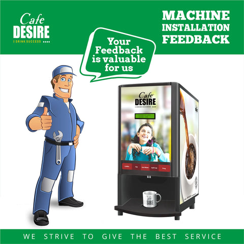 Machine Installation Feedback